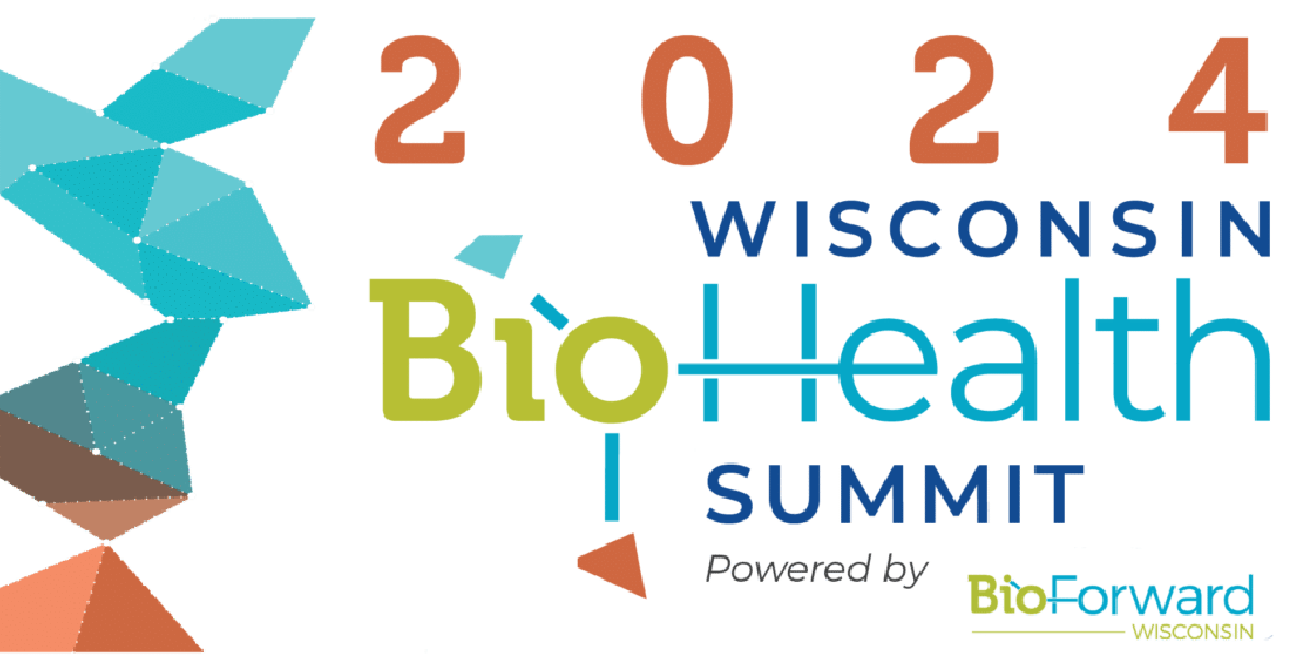 Wisconsin BioHealth Summit 2024